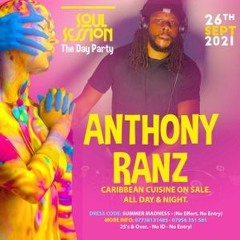 Soul Session | End Of Summer Party @Oval Space - Sun 26th Sept 2021 (Mix by Antony Ranz)