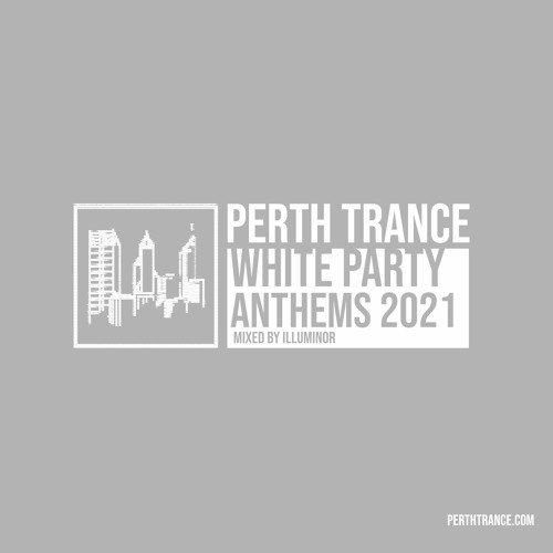 White Party Anthems 2021 (Mixed by Illuminor)