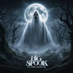 Big Spook - Freak