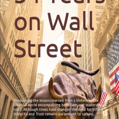 book❤read 54 Years on Wall Street: Recounting the lessons learned from a lifetime in the