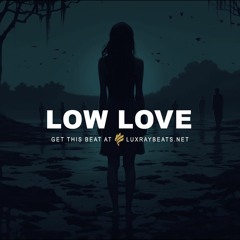 Free Sad Emotional Type Beat "Low Love" Storytelling Piano Instrumental
