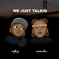 We Just Talkin Ep1  - Kill That N*gga If You Have To