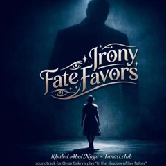 9- Fate Favors Irony (Instrumental Tabla Version)