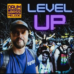SiDX - Level Up (Melodic DnB Mix)