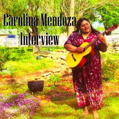 Carolina Mendoza Interview - Mountain View Live- Folk Music Rewind