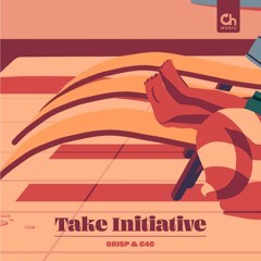 Take Initiative w/ C4C (Chillhop Essentials Summer 2021)