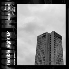[PREMIERE] Aysma Rebrick - Terrible Night (Terrible Night EP)