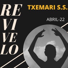 RE - VI - VE -LO      - - -- - -     TXEMARI SS    - - --