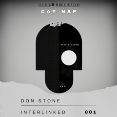 Don Stone - Cat Nap [Interlinked 001]