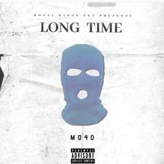 Mo40 - Long Time