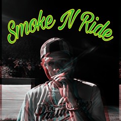 Smoke N ride