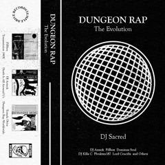 V/A Dungeon Rap: The Evolution - Snippets