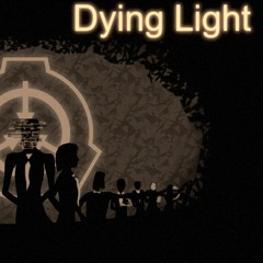 SCP O5-Theme - Dying Light