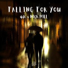 falling for you (feat. Nick Hill)