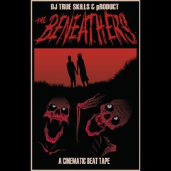 The Beneathers Side B.