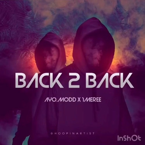 Modd X 1meree Back 2 Back