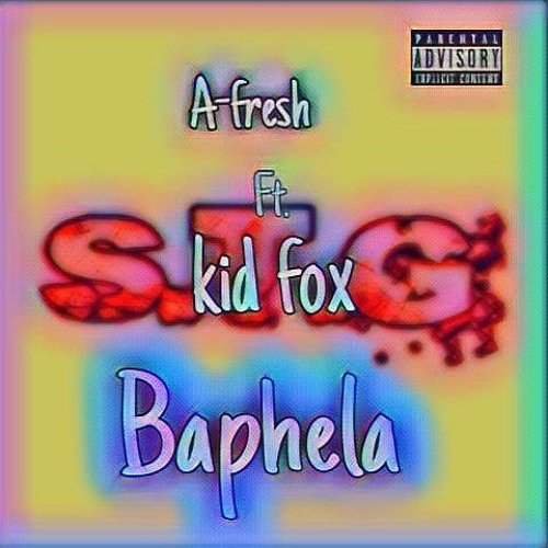 Baphela_[Prod.By_K08K].mp3 A-fresh ft. Kid fox