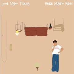 Harry Styles - Late Night Talking (Reece Nugent Remix)