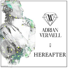 Adrian Vermell - Hereafter