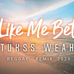 "I Like Me Better" - Tukss Weah Reggae Remix (2020)