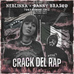 Crack del Rap (feat. Tocadiscos Trez)