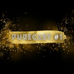 PureCast #1