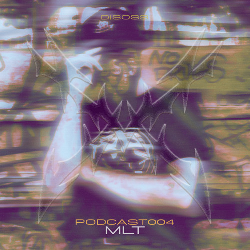DISOSS PODCAST004 - MLT