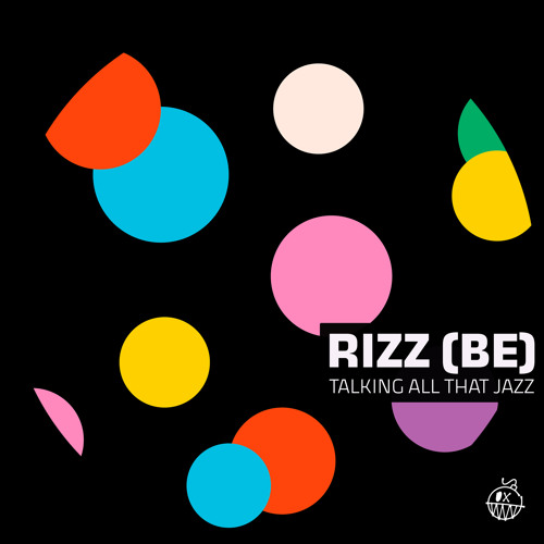 Stream Talking All That Jazz by RIZZ (BE) Listen online for free on