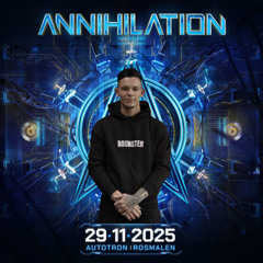 Annihilation DJ contest mix 2025 by BOUNSTER