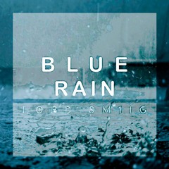 Blue Rain (Instrumental)