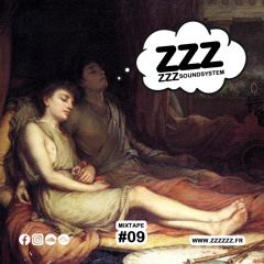 ZZZzzz Soundsystem - Mixtape #09