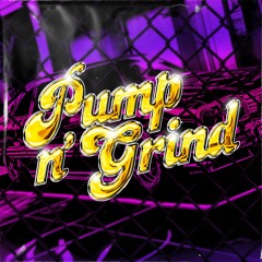 Geck-o - Pump n' Grind (Reverse Bass Mix) 🛞🔥