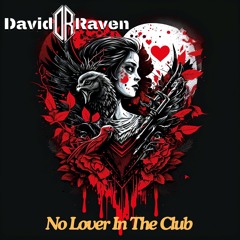 No Lover In The Club