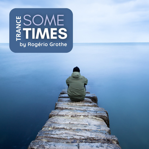 SometimesTranceRogerio Grothe.mp3