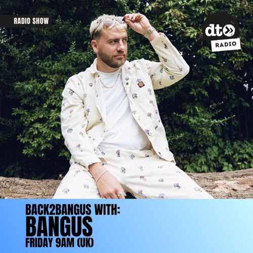 back2bangus with Freddie Bad - Glastonbury Special