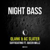 AC Slater & Qlank - Suffocating (Ft. Queen Millz) AC Slater & Qlank - Suffocating (Ft. Queen Millz)