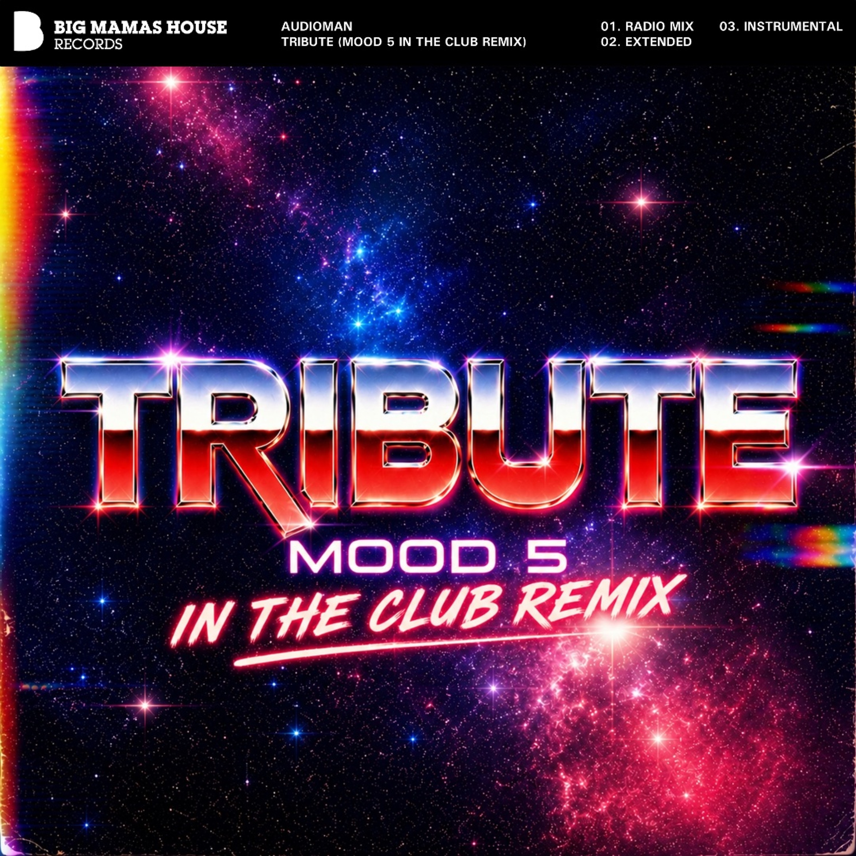 AudioMan - Tribute [Mood 5 In The Club Remix] episode artwork