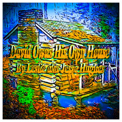 David Owns His Own House Song V1