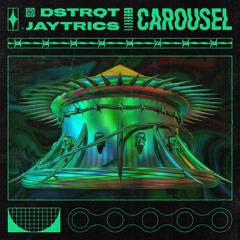 DSTRQT, Jaytrics - Carousel