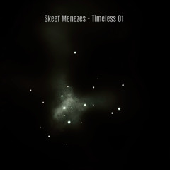 Skeef-Menezes-Timeless-01 (Free Download)