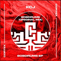 KCJ - 808 Drums (Radio Edit)