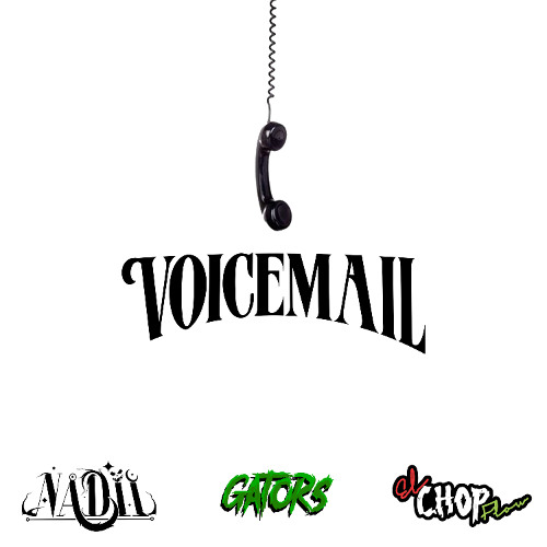 NADII X ELCHOPFLOW - VOICEMAIL [FREE DOWNLOAD]