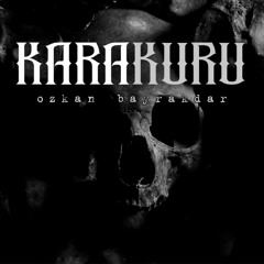 Kara Kuru - Ozkan Bayrakdar