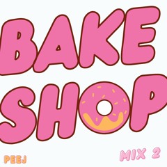 BAKE SHOP MIX 2