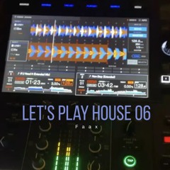 Let's Play House 06