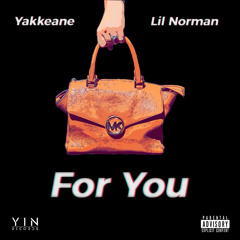 For You (ft. Lil Norman)