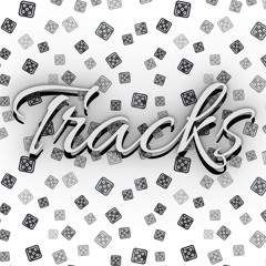 🎲TRACKS🎲