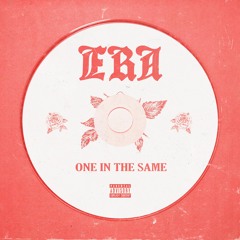 ONE IN THE SAME