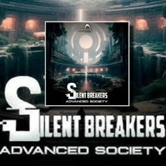 SilentBreakers & Sixsense - Advanced Society (2023)