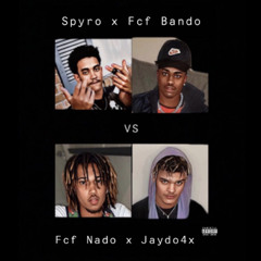 All In 1 - Spyro x Fcf Bando Vs Fcf Nado x Jaydo 4x